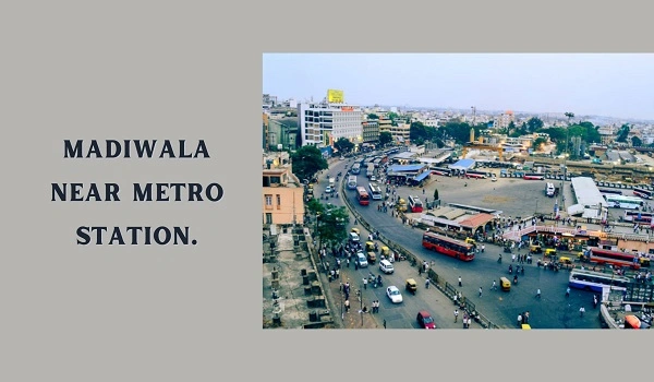 Featured Image of Madiwala 